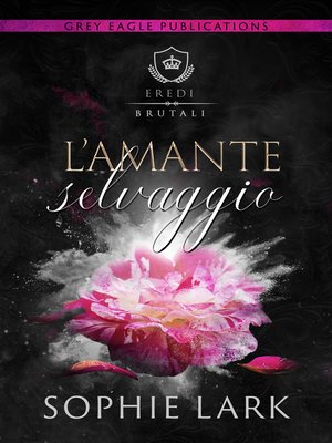 cover image of L'Amante selvaggio